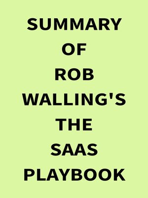 cover image of Summary of Rob Walling's the SaaS Playbook